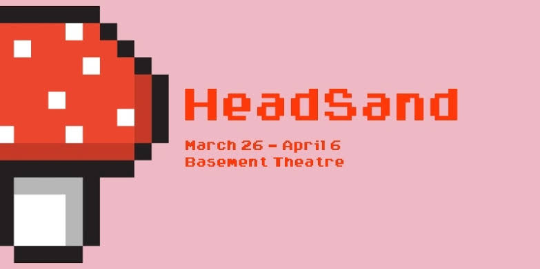 HeadSand Theatre Review “ferocious tour de force”